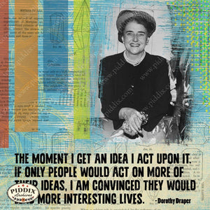 Pdxc14166A -- Dorothy Draper Inspirational Quote Original Collage